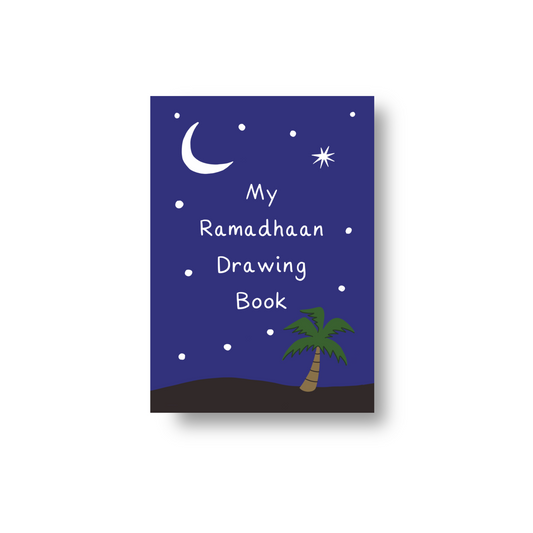 My Ramadhaan Drawing Book